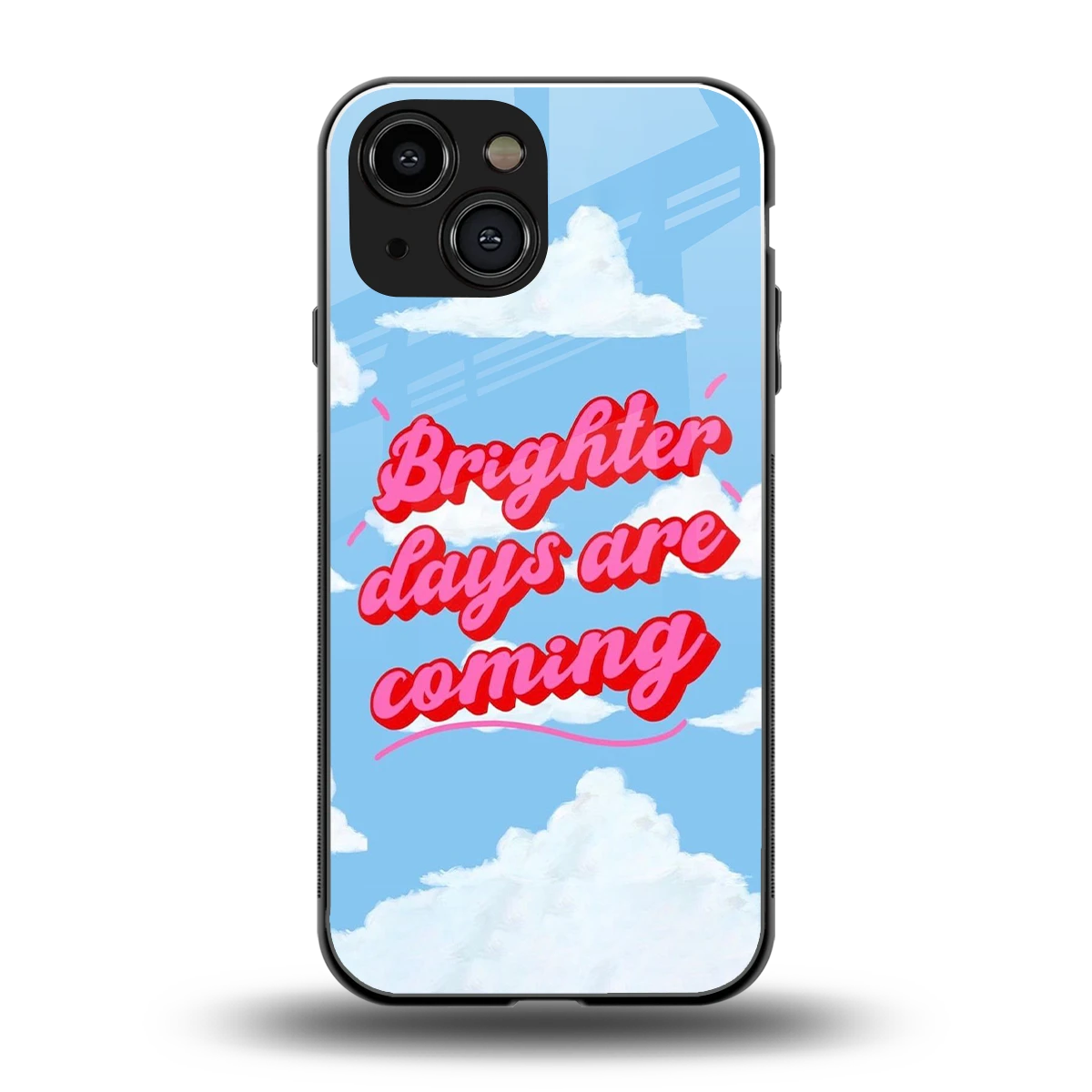 Brighter Days Are Coming back phone cover | glass case for iphone 13 mini
