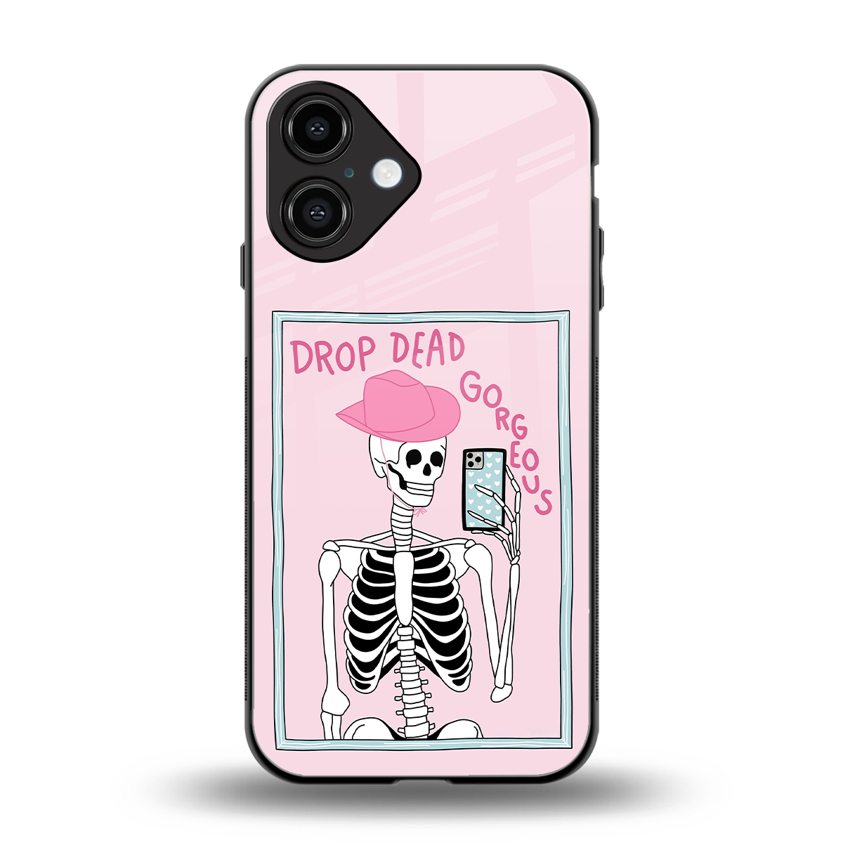 Drop Dead Gorgeous back phone cover | glass case for iphone 16