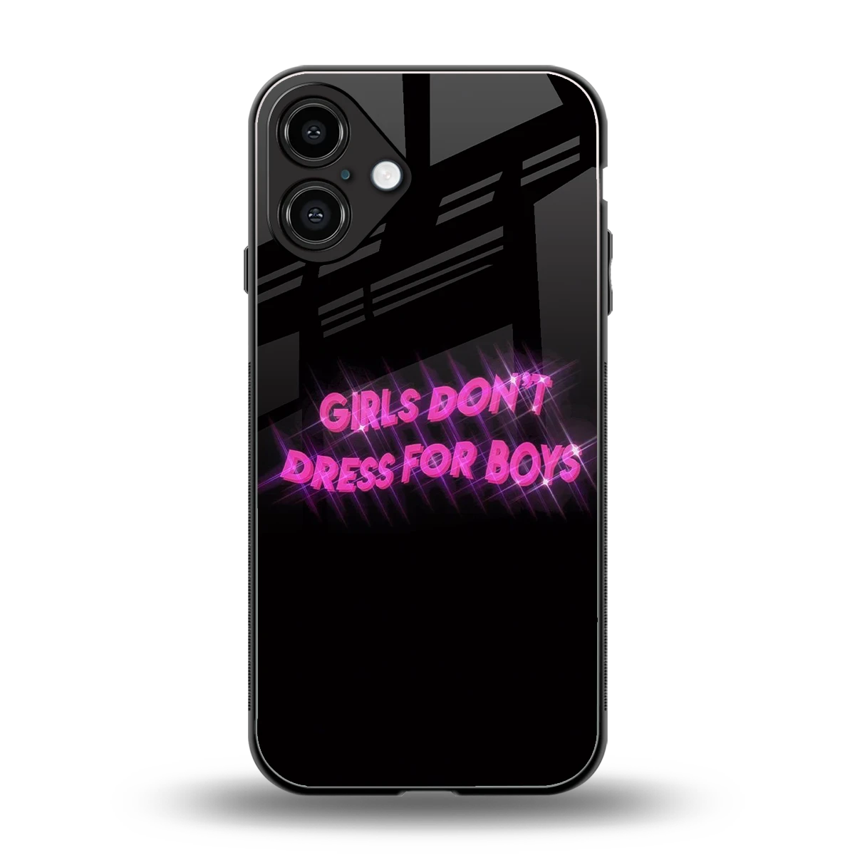 Girls Don't Dress For Boys back phone cover | glass case for iphone 16 plus