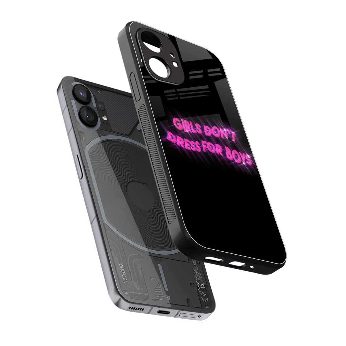 Girls Don't Dress For Boys sleek nothing phone 1 cover with tempered glass back and TPU edges