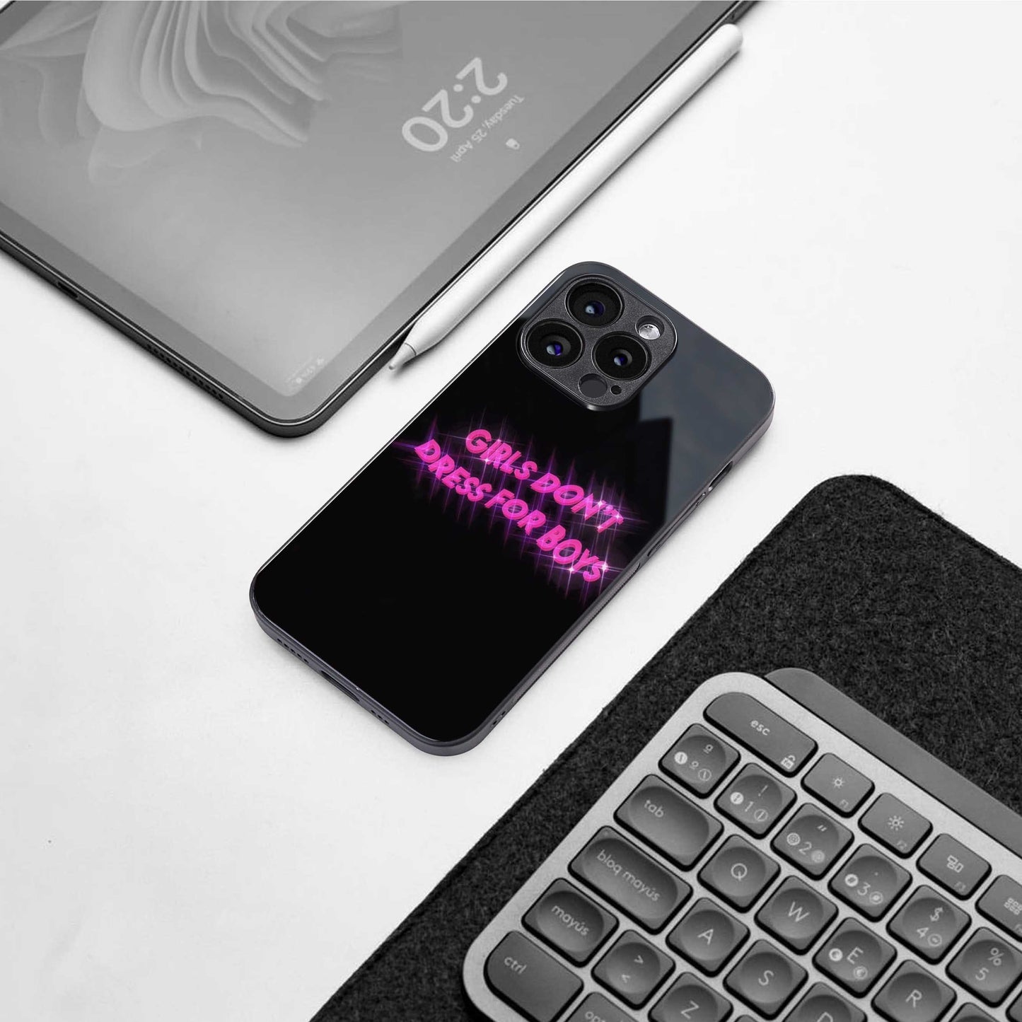 Girls Don't Dress For Boys Phone Case for Iphone 16 | Glass Case