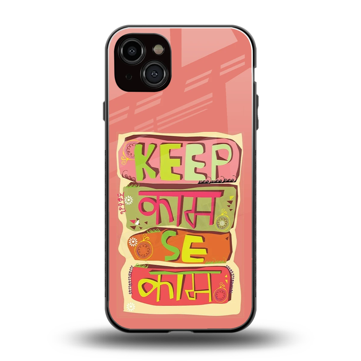 Kaam Se Kaam back phone cover | glass case for iphone 14 plus