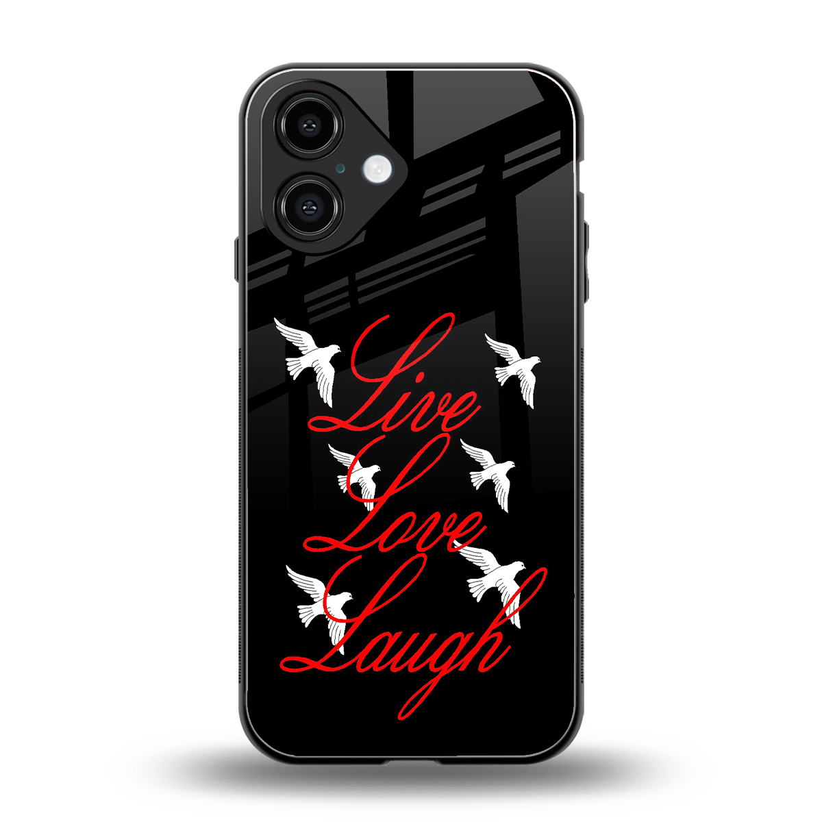 Live Love Laugh Phone Case for Iphone 16 | Glass Case