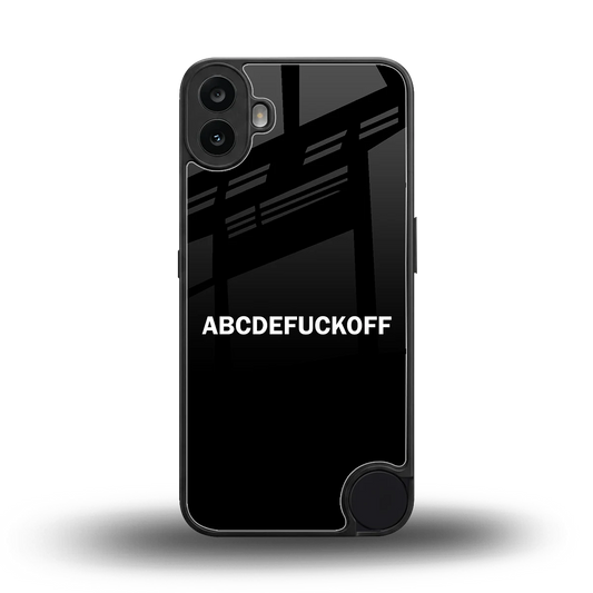 ABCDEFUCKOFF Black back phone cover | glass case for cmf nothing phone 1