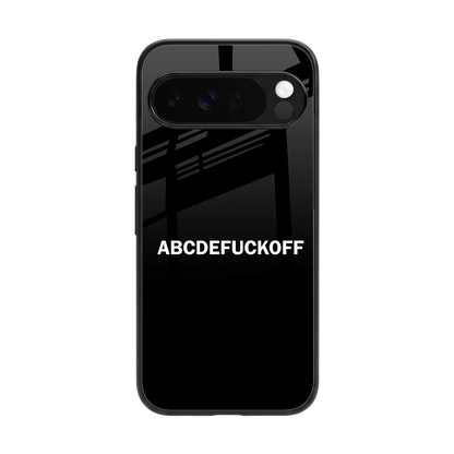 ABCDEFUCKOFF Black back phone cover | glass case for google pixel 10 pro xl