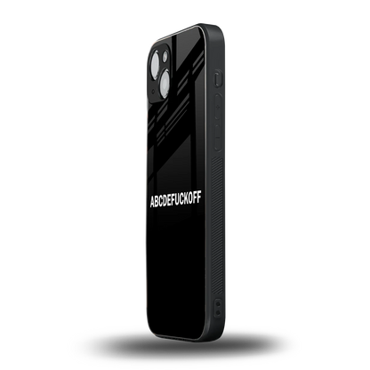 ABCDEFUCKOFF Black iphone 14 plus mobile cover | shockproof glass phone case