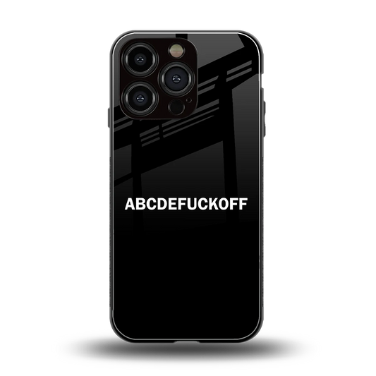 ABCDEFUCKOFF Black back phone cover | glass case for iphone 16 pro