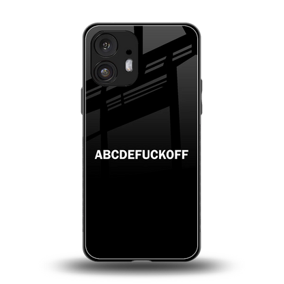 ABCDEFUCKOFF Black back phone cover | glass case for nothing phone 2