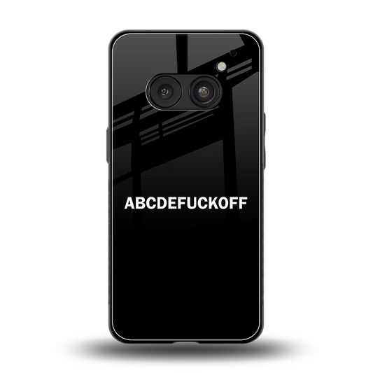 ABCDEFUCKOFF Black back phone cover | glass case for nothing phone 2a
