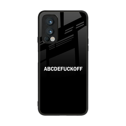 ABCDEFUCKOFF Black back phone cover | glass case for oneplus nord 2