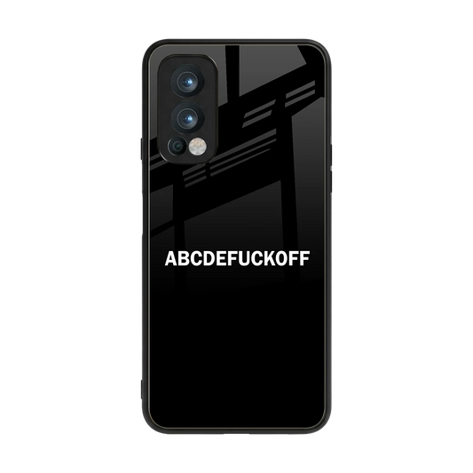 ABCDEFUCKOFF Black back phone cover | glass case for oneplus nord 2