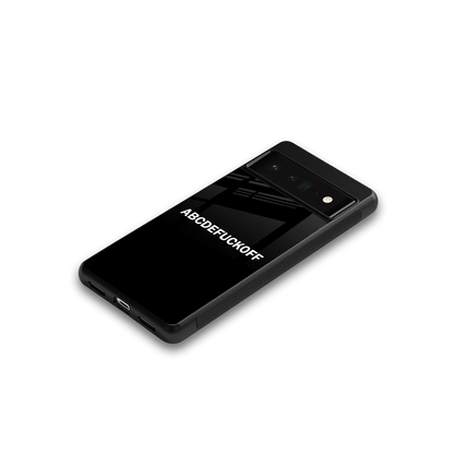 ABCDEFUCKOFF Black google pixel 6 pro mobile cover | shockproof glass phone case