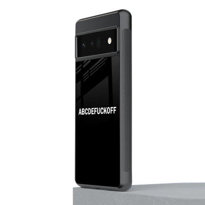 ABCDEFUCKOFF Black stylish phone case for google pixel 6 pro | glossy glass and slim fit