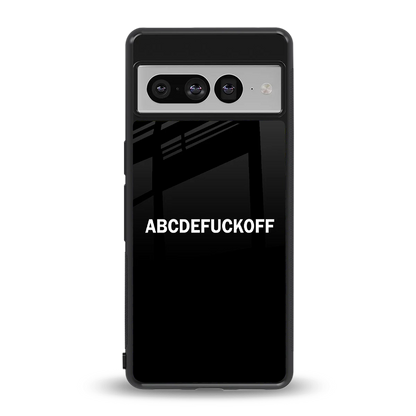 ABCDEFUCKOFF Black back phone cover | glass case for google pixel 7 pro