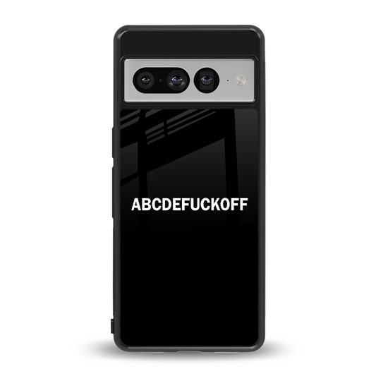 ABCDEFUCKOFF Black back phone cover | glass case for google pixel 7 pro