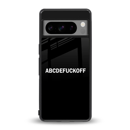 ABCDEFUCKOFF Black back phone cover | glass case for google pixel 8 pro
