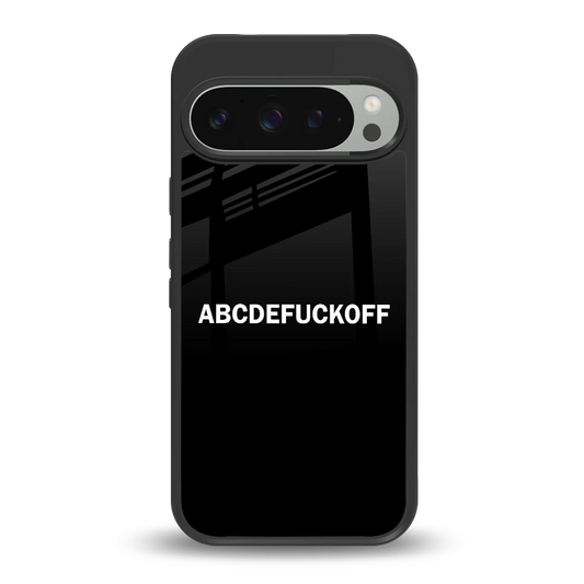 ABCDEFUCKOFF Black back phone cover | glass case for google pixel 9 pro xl