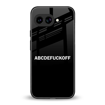 ABCDEFUCKOFF Black back phone cover | glass case for google pixel 10a