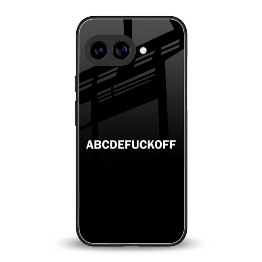 ABCDEFUCKOFF Black back phone cover | glass case for google pixel 10a