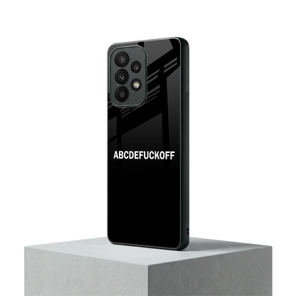 ABCDEFUCKOFF Black samsung galaxy a23 mobile cover | shockproof glass phone case
