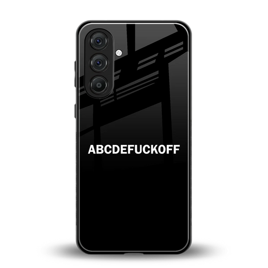 ABCDEFUCKOFF Black back phone cover | glass case for samsung galaxy a36 5g