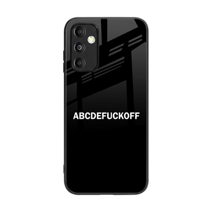 ABCDEFUCKOFF Black back phone cover | glass case for samsung galaxy m14 5g