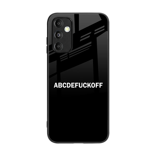 ABCDEFUCKOFF Black back phone cover | glass case for samsung galaxy m14 5g