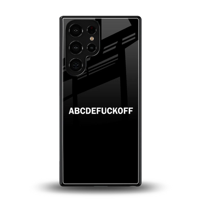 ABCDEFUCKOFF Black back phone cover | glass case for samsung galaxy s25 ultra