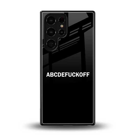ABCDEFUCKOFF Black back phone cover | glass case for samsung galaxy s25 ultra