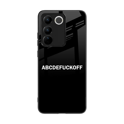 ABCDEFUCKOFF Black back phone cover | glass case for vivo v27 5g