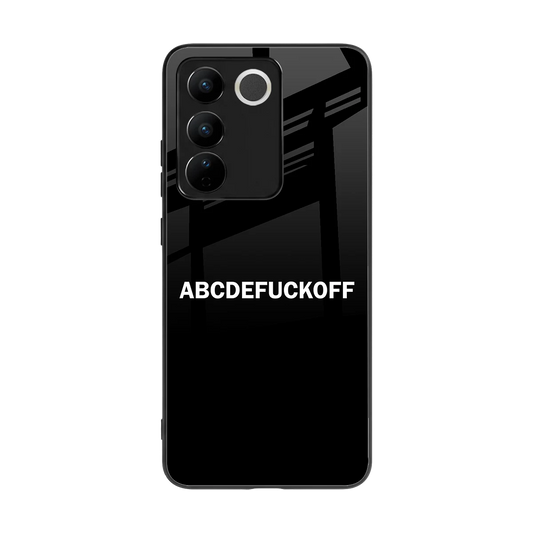ABCDEFUCKOFF Black back phone cover | glass case for vivo v27 5g