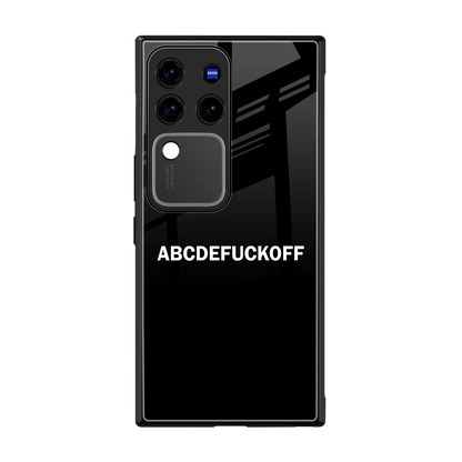 ABCDEFUCKOFF Black back phone cover | glass case forvivo v30 pro