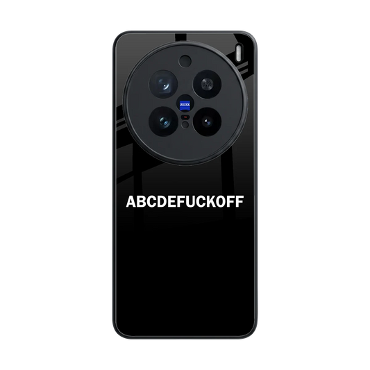 ABCDEFUCKOFF Black back phone cover | glass case for vivo x200 pro