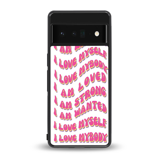 Affirmation back phone cover | glass case for google pixel 6 pro