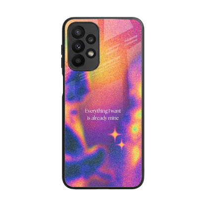 Already Mine back phone cover | glass case for samsung galaxy a23