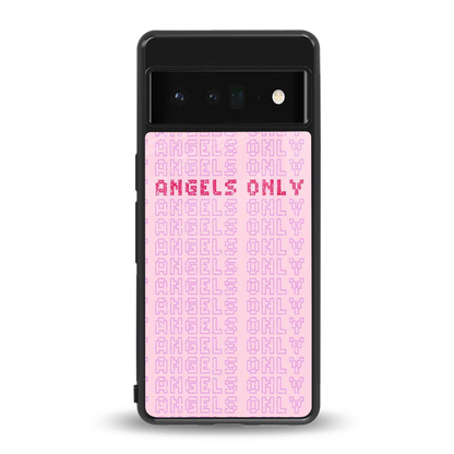 Angels Only back phone cover | glass case for google pixel 6 pro