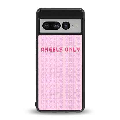 Angels Only back phone cover | glass case for google pixel 7 pro