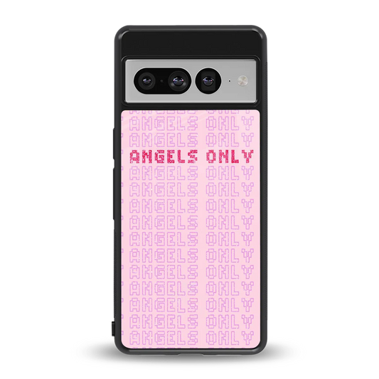 Angels Only back phone cover | glass case for google pixel 7 pro