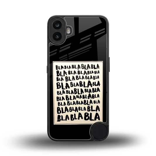 Bla Bla back phone cover | glass case for cmf nothing phone 1