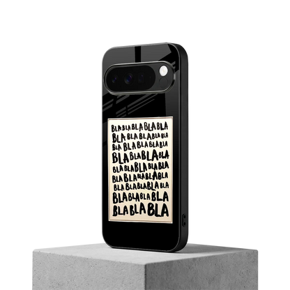 Bla Bla google pixel 10 pro xl mobile cover | shockproof glass phone case