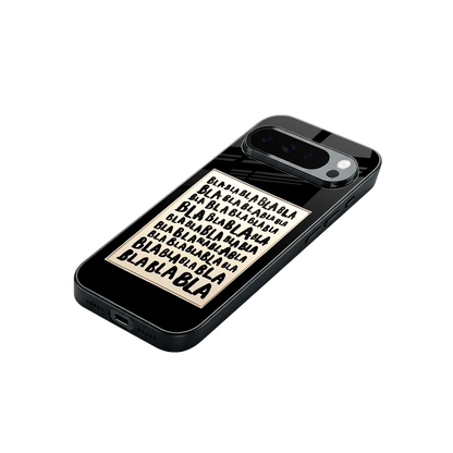 Bla Bla stylish phone case for google pixel 10 pro xl | glossy glass and slim fit