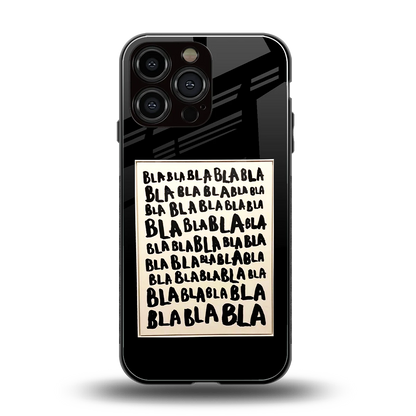 Bla Bla back phone cover | glass case for iphone 15 pro max