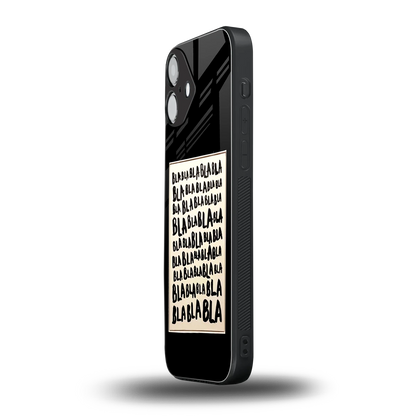 Bla Bla iphone 16 plus mobile cover | shockproof glass phone case