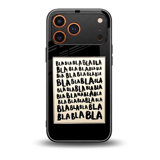 Bla Bla back phone cover | glass case for iphone 17 pro