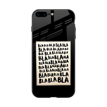 Bla Bla back phone cover | glass case for iphone 7 plus