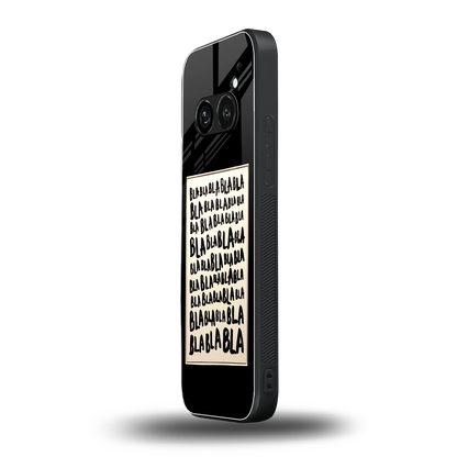 Bla Bla nothing phone 2a mobile cover | shockproof glass phone case