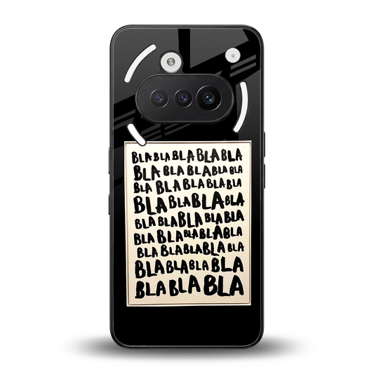 Bla Bla back phone cover | glass case for nothing phone 3a