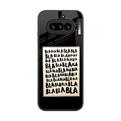 Bla Bla back phone cover | glass case for nothing phone 4a