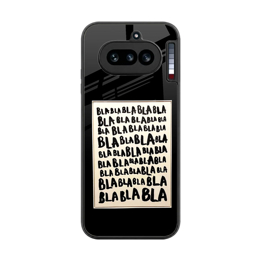 Bla Bla back phone cover | glass case for nothing phone 4a