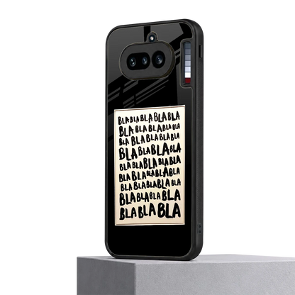 Bla Bla nothing phone 4a mobile cover | shockproof glass phone case
